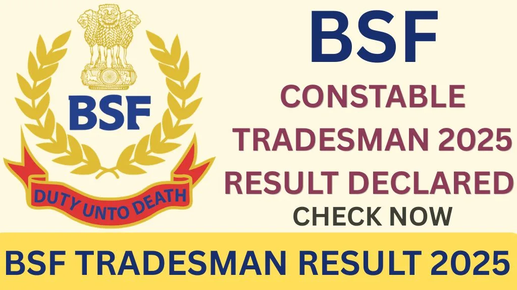 BSF TRADESMAN RESULT 2025